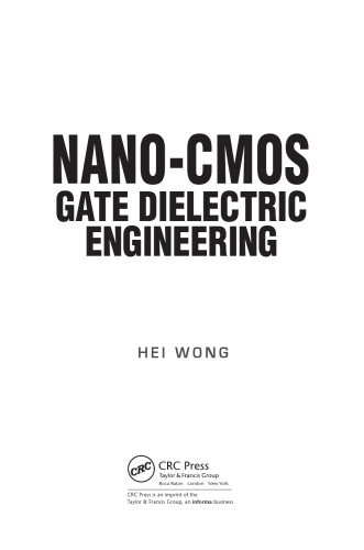 Nano-CMOS gate dielectric engineering