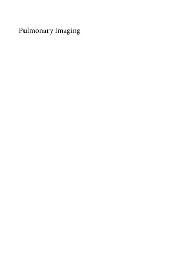 Pulmonary imaging : contributions to key clinical questions