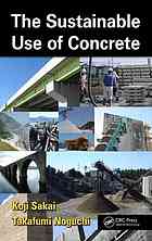 The sustainable use of concrete