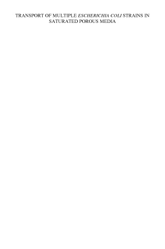 Transport of multiple Escherichia coli strains in saturated porous media