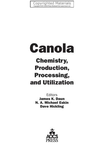 Canola : chemistry, production, processing, and utilization
