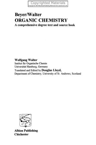 Beyer/Walter organic chemistry : a comprehensive degree text and source book