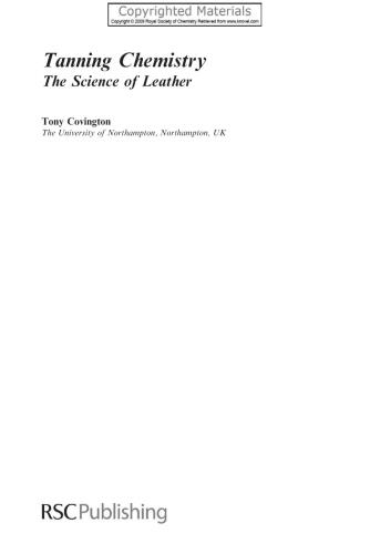 Tanning chemistry : the science of leather