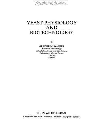 Yeast physiology and biotechnology