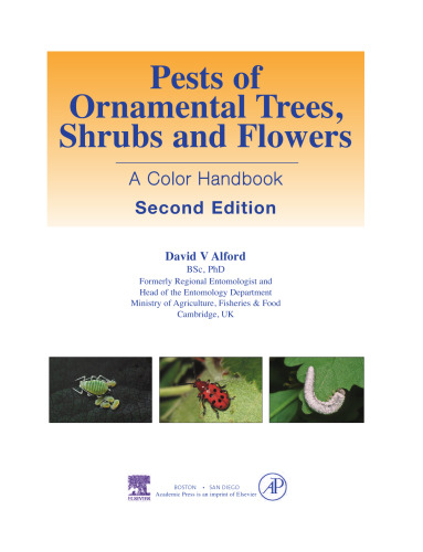 Pests of Ornamental Trees, Shrubs and Flowers