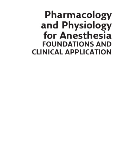 Pharmacology and Physiology for Anesthesia