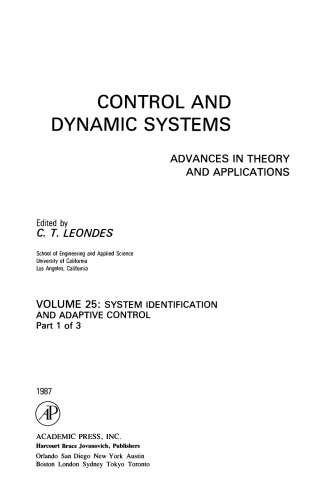 System Identification and Adaptive Control, Part 1 of 3Advances in Theory and Applications