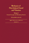 Mechanics of Flow-Induced Sound and Vibration: General Concepts and Elementary Sources
