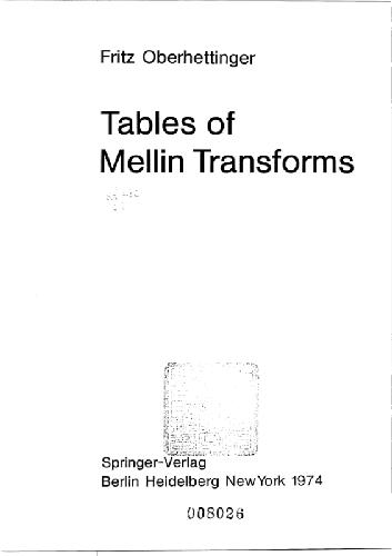 Tables of Mellin transforms