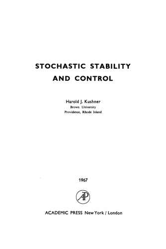 Stochastic Stability and Control