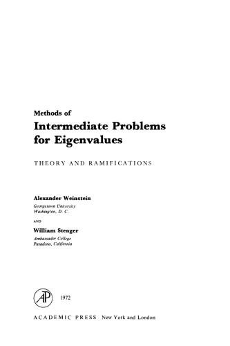 Methods of Intermediate Problems for Eigenvalues: Theory and Ramifications