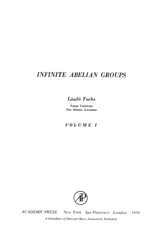 Infinite Abelian Groups, Volume 1