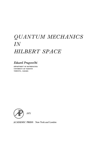 Quantum Mechanics in Hilbert Space
