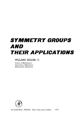 Symmetry groups and their applications