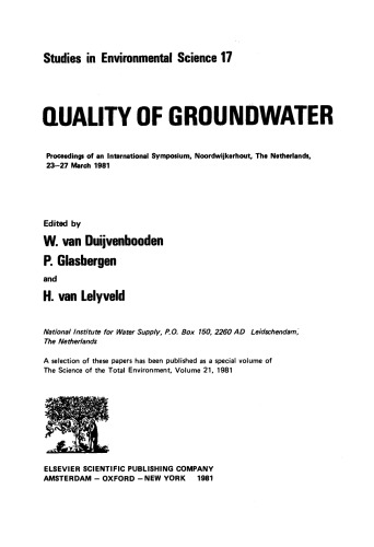 Quality of Groundwater, Proceedings of an International Symposium, Noordwijkerhout