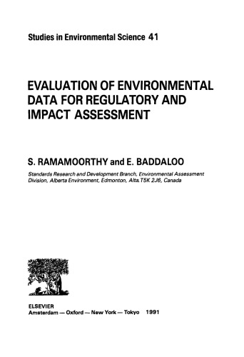 Evaluation of Environmental Data for Regulatory and Impact Assessment