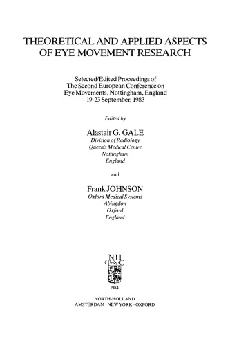 Theoretical and Applied Aspects of Eye Movement Research, Selected/Edited Proceedings of The Second European Conference on Eye Movements