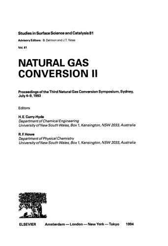 Natural Gas Conversion IIProceedings of the Third Natural Gas Conversion Symposium