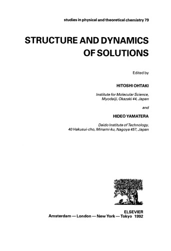 Structure and Dynamics of Solutions