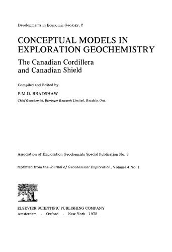 Conceptual Models in Exploration Geochemistry: The Canadian Cordillera and Canadian Shield