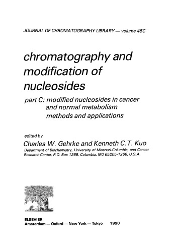 Chromatography and Modification of Nucleosides: Modified Nucleosides in Cancer and Normal Metabolism Methods and Applications