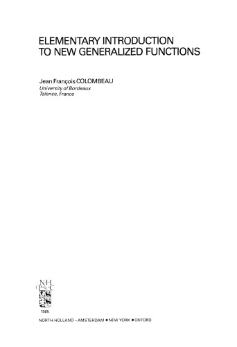 Elementary Introduction to New Generalized Functions