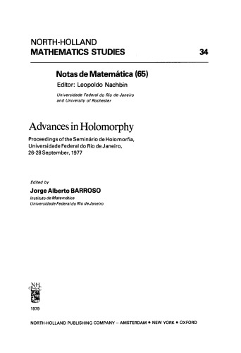 Advances in Holomorphy, Proceedings of the Seminario de Holomorfia, Universidade Federal do