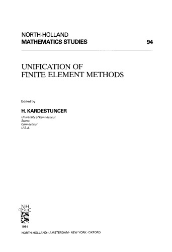 Unification of Finite Element Methods