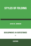 Styles of Folding: Mechanics and Mechanisms of Folding of Natural Elastic Materials