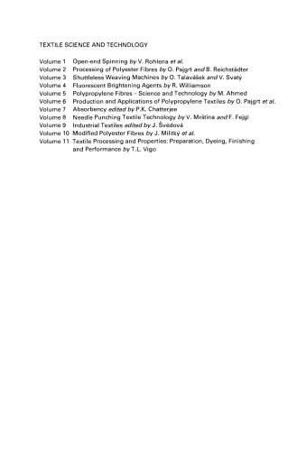 Textile Processing and Properties: Preparation, Dyeing, Finishing and Performance