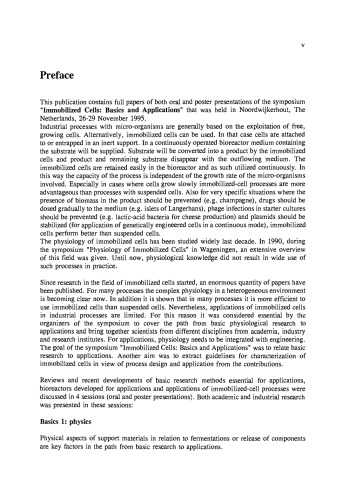 Immobilized Cells: Basics and Applications, Proceedings of an International Symposium organized under auspices of The Working Party on Applied Biocatalysis of the European Federation of Biotechnology Noordwijkerhout