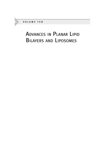 Advances in Planar Lipid Bilayers and Liposomes