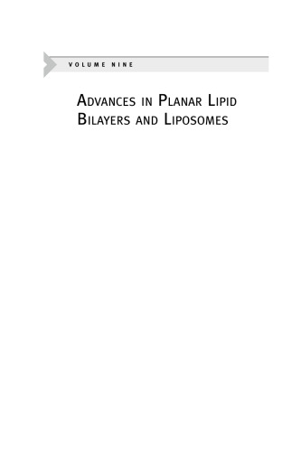 Advances in Planar Lipid Bilayers and Liposomes