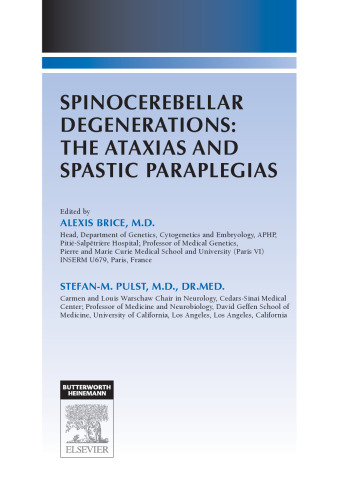 Spinocerebellar Degenerations: The Ataxias and Spastic Paraplegias