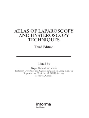 Atlas of Laparoscopy and Hysteroscopy Techniques, Third Edition