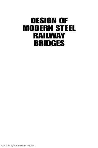 Design of Modern Steel Railway Bridges