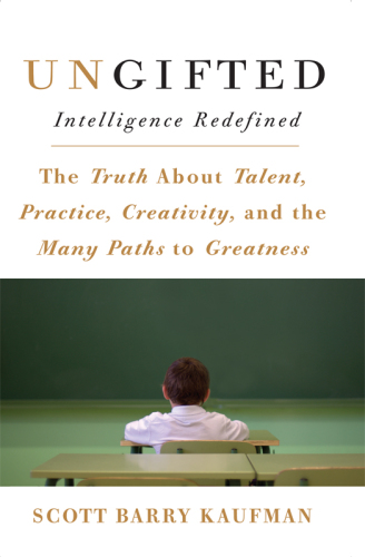 Ungifted: Intelligence Redefined