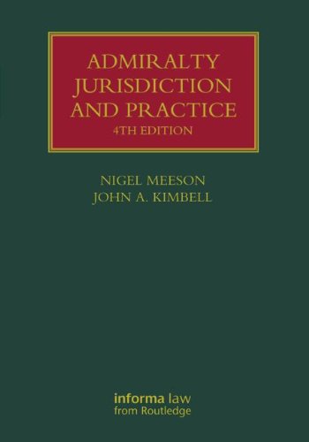 Admiralty Jurisdiction and Practice