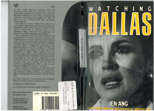 Watching Dallas: Soap Opera and the Melodramatic Imagination