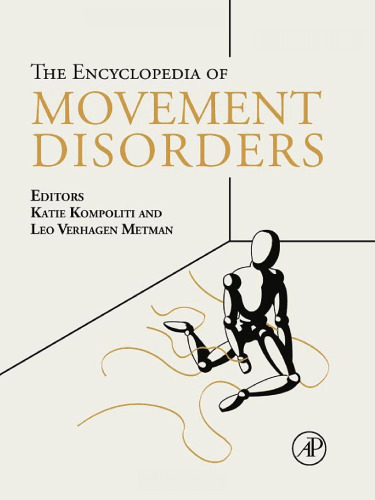 The Encyclopedia of Movement Disorders, Three-Volume Set