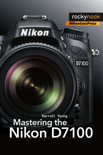 Mastering the Nikon D7100