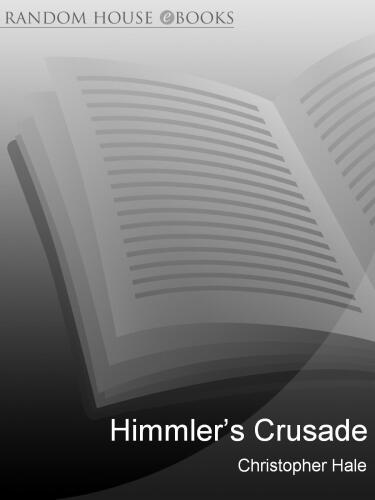 Himmler's Crusade