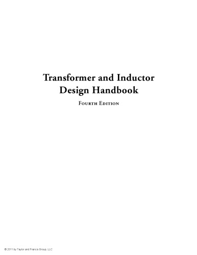 Transformer and Inductor Design Handbook, Fourth Edition
