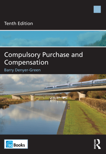 Compulsory Purchase and Compensation