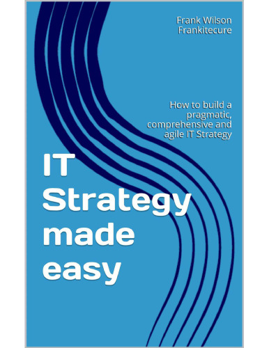 IT Strategy Made Easy