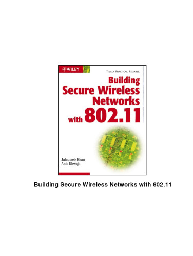 Building Secure Wireless Networks with 802.11