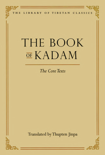 The Book of Kadam: The Core Texts