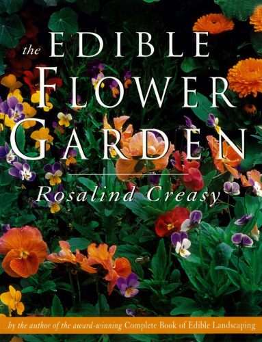 The Edible Flower Garden