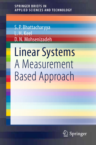 Linear Systems: A Measurement Based Approach