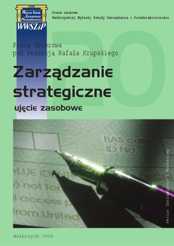 Zarządzanie strategiczne: ujęcie zasobowe